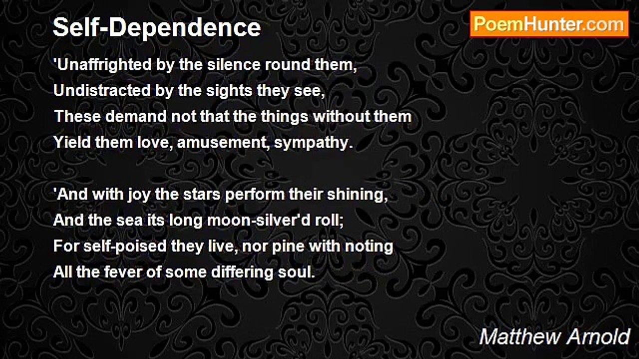 Matthew Arnold - Self-Dependence