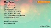 William Blake - Mad Song