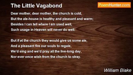 William Blake - The Little Vagabond