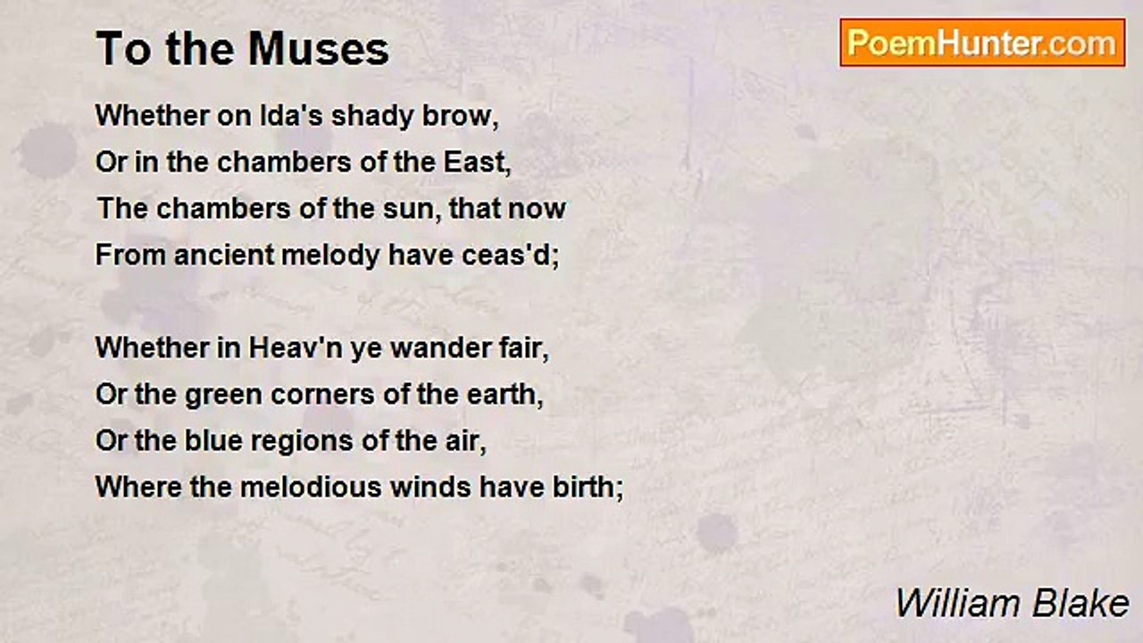 William Blake - To the Muses
