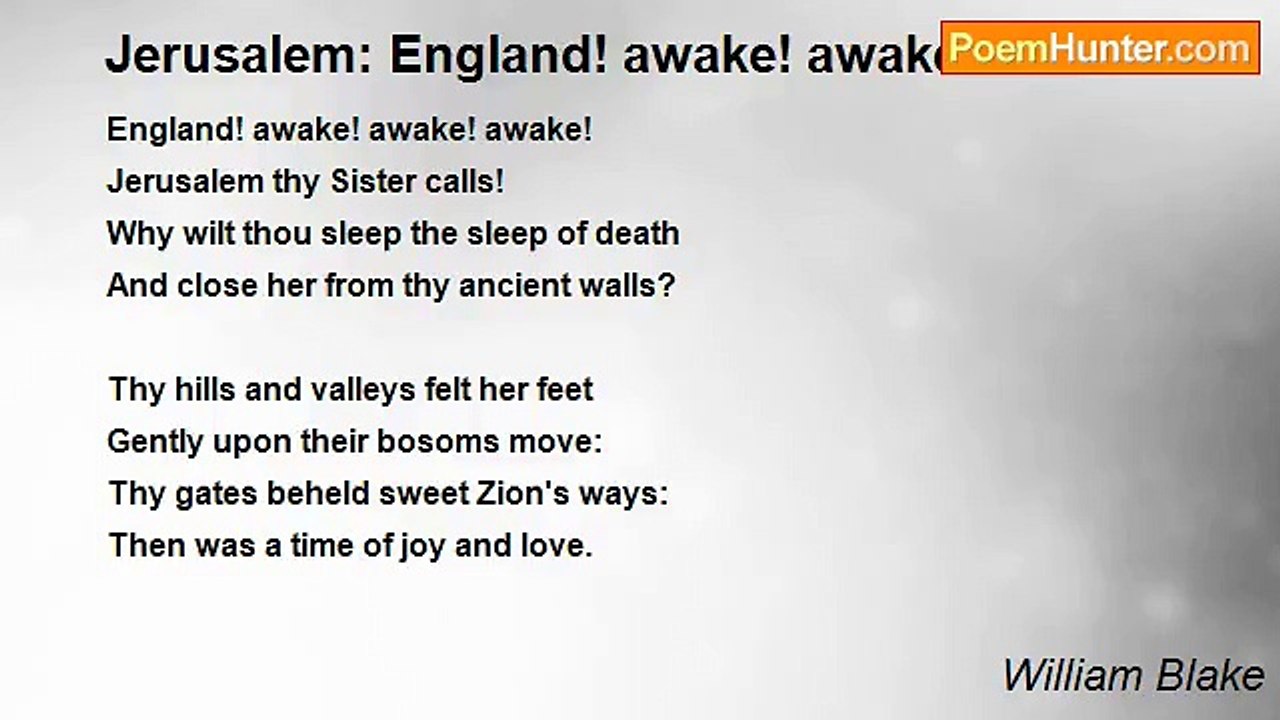 William Blake - Jerusalem: England! awake! awake! awake!