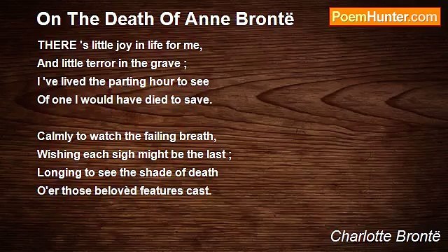 Charlotte Brontë - On The Death Of Anne Brontë