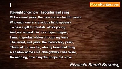 Elizabeth Barrett Browning - I