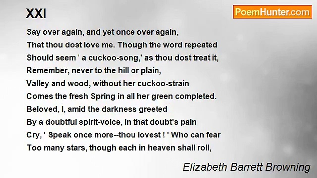 Elizabeth Barrett Browning - XXI
