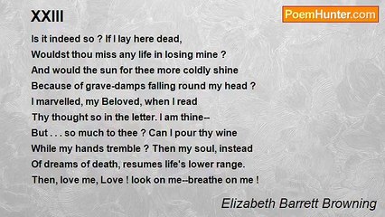 Elizabeth Barrett Browning - XXIII