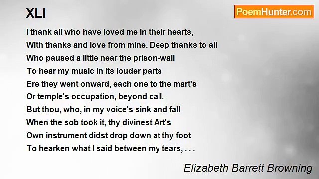 Elizabeth Barrett Browning - XLI