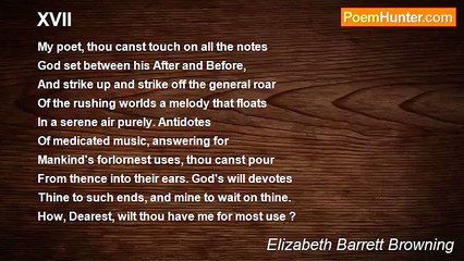 Elizabeth Barrett Browning - XVII
