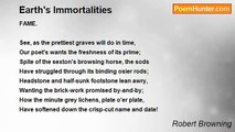 Robert Browning - Earth's Immortalities
