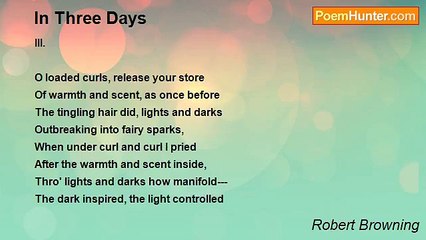 Robert Browning - In Three Days