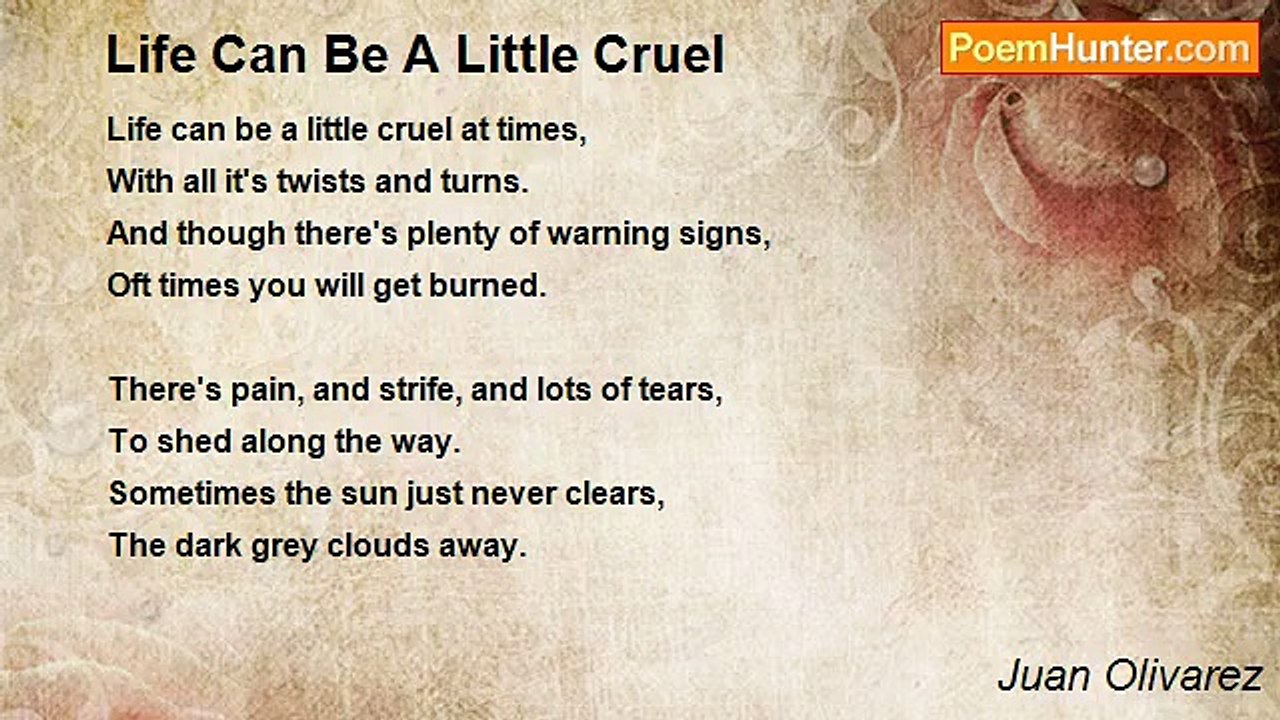 Juan Olivarez - Life Can Be A Little Cruel