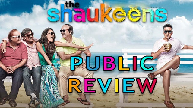 Shaukeens Public REVIEW | Akshay Kumar | Lisa Haydon