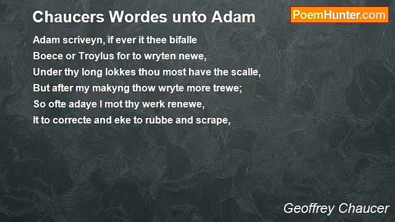 Geoffrey Chaucer - Chaucers Wordes unto Adam