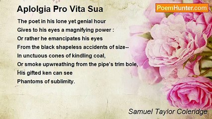 Samuel Taylor Coleridge - Aplolgia Pro Vita Sua