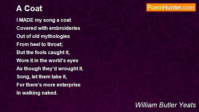 William Butler Yeats - A Coat