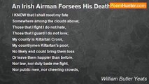 William Butler Yeats - An Irish Airman Forsees His Death