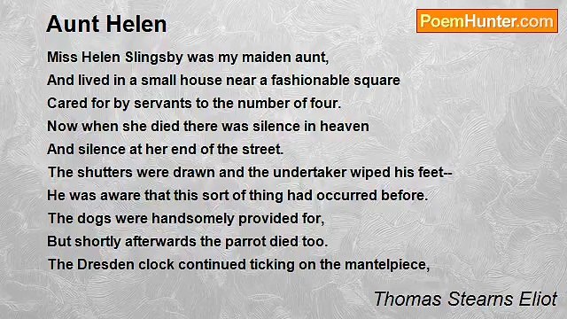 Thomas Stearns Eliot - Aunt Helen