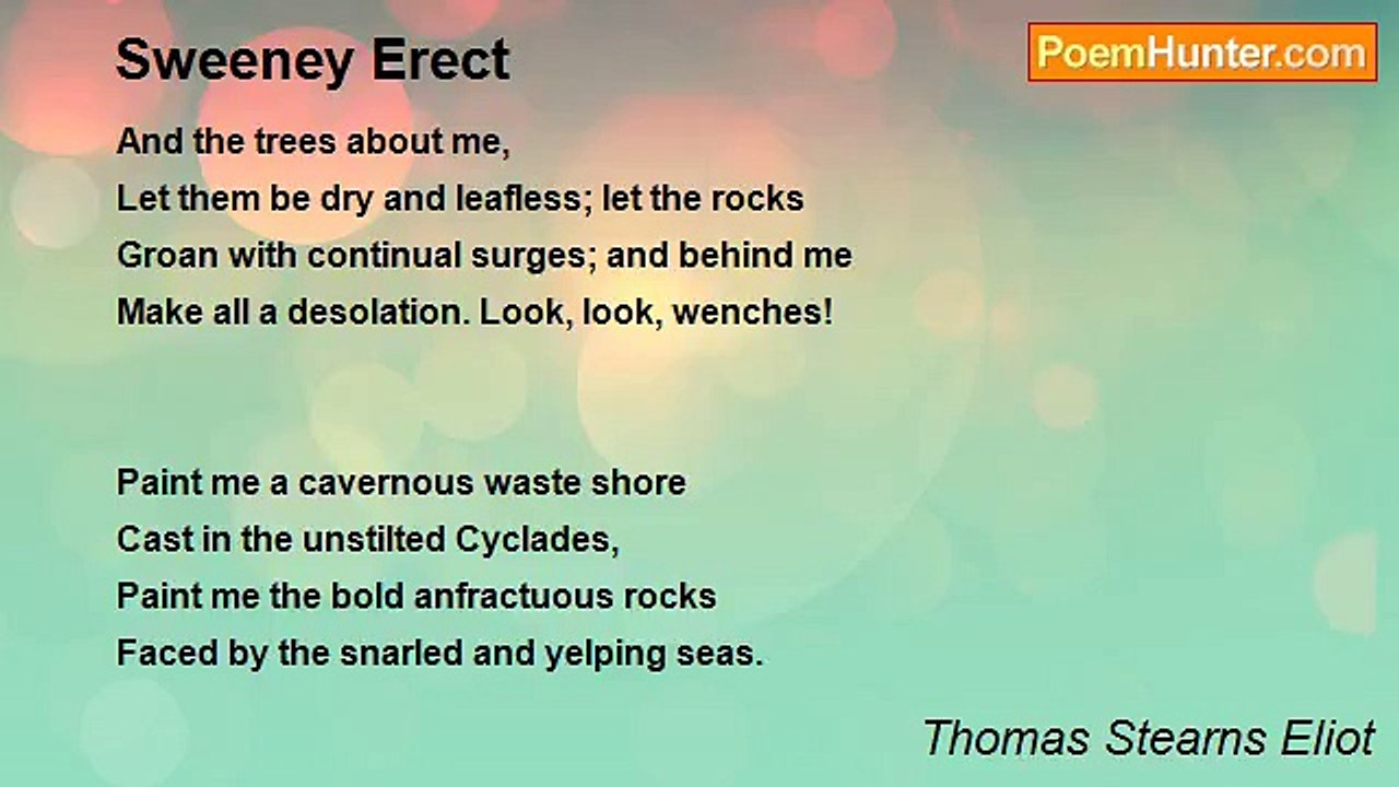 Thomas Stearns Eliot - Sweeney Erect