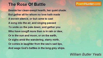 William Butler Yeats - The Rose Of Battle