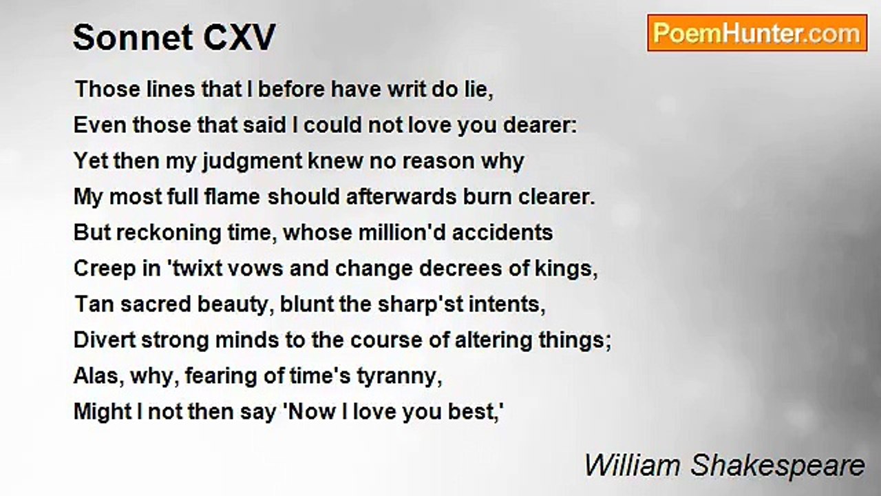 William Shakespeare - Sonnet CXV