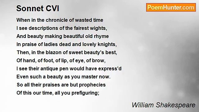 William Shakespeare - Sonnet CVI