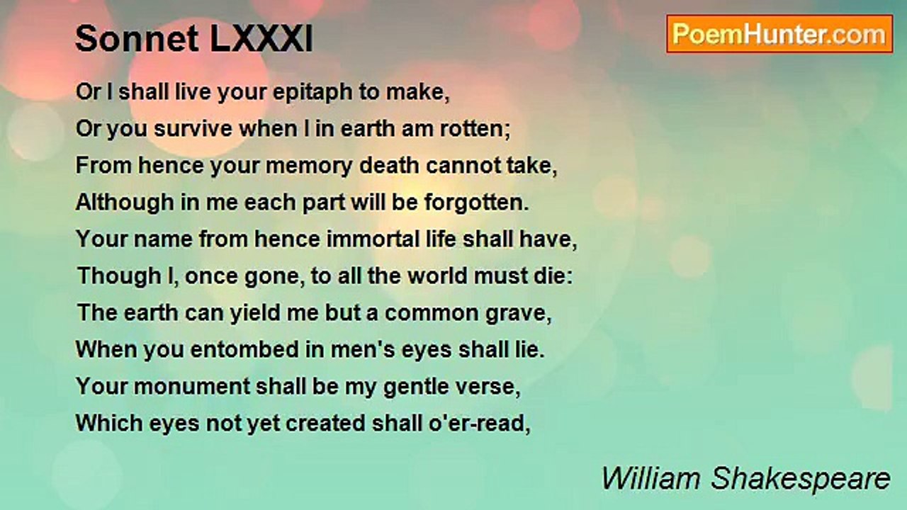 William Shakespeare - Sonnet LXXXI