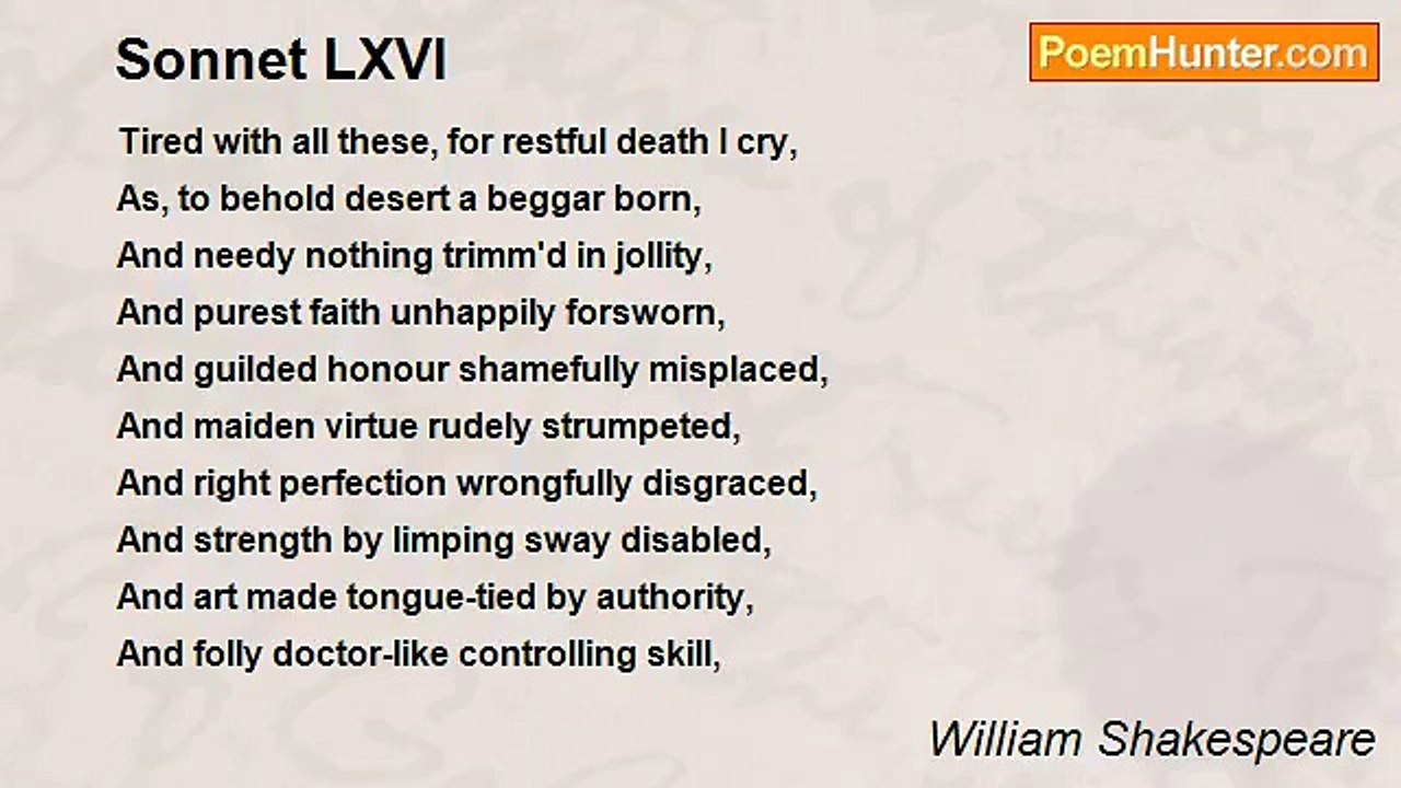 William Shakespeare - Sonnet LXVI