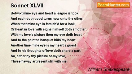 William Shakespeare - Sonnet XLVII