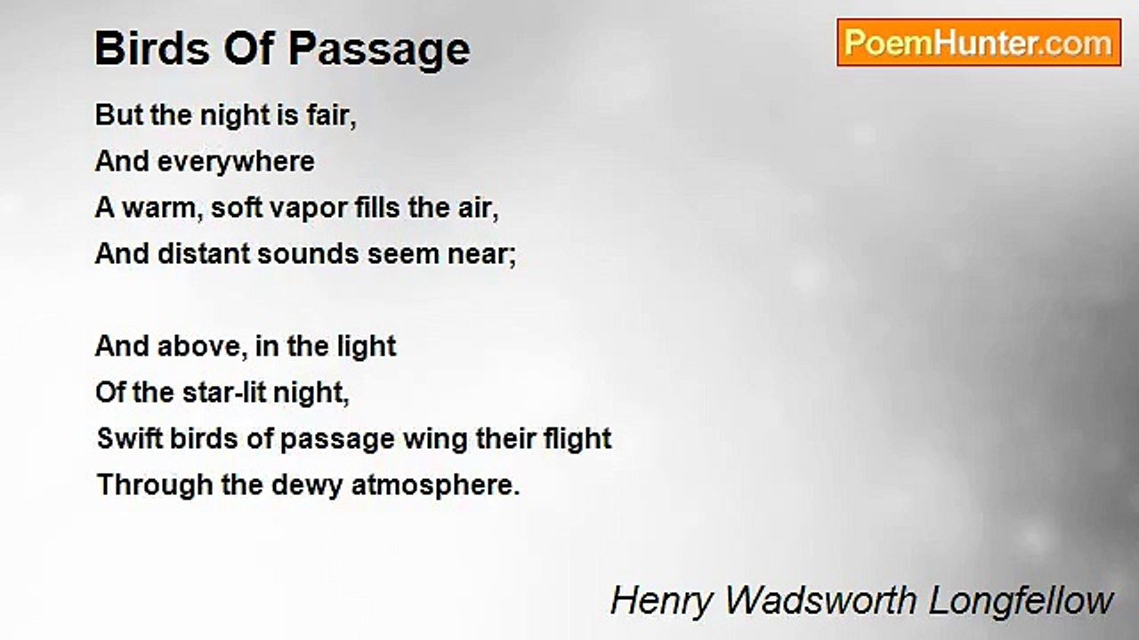 Henry Wadsworth Longfellow - Birds Of Passage