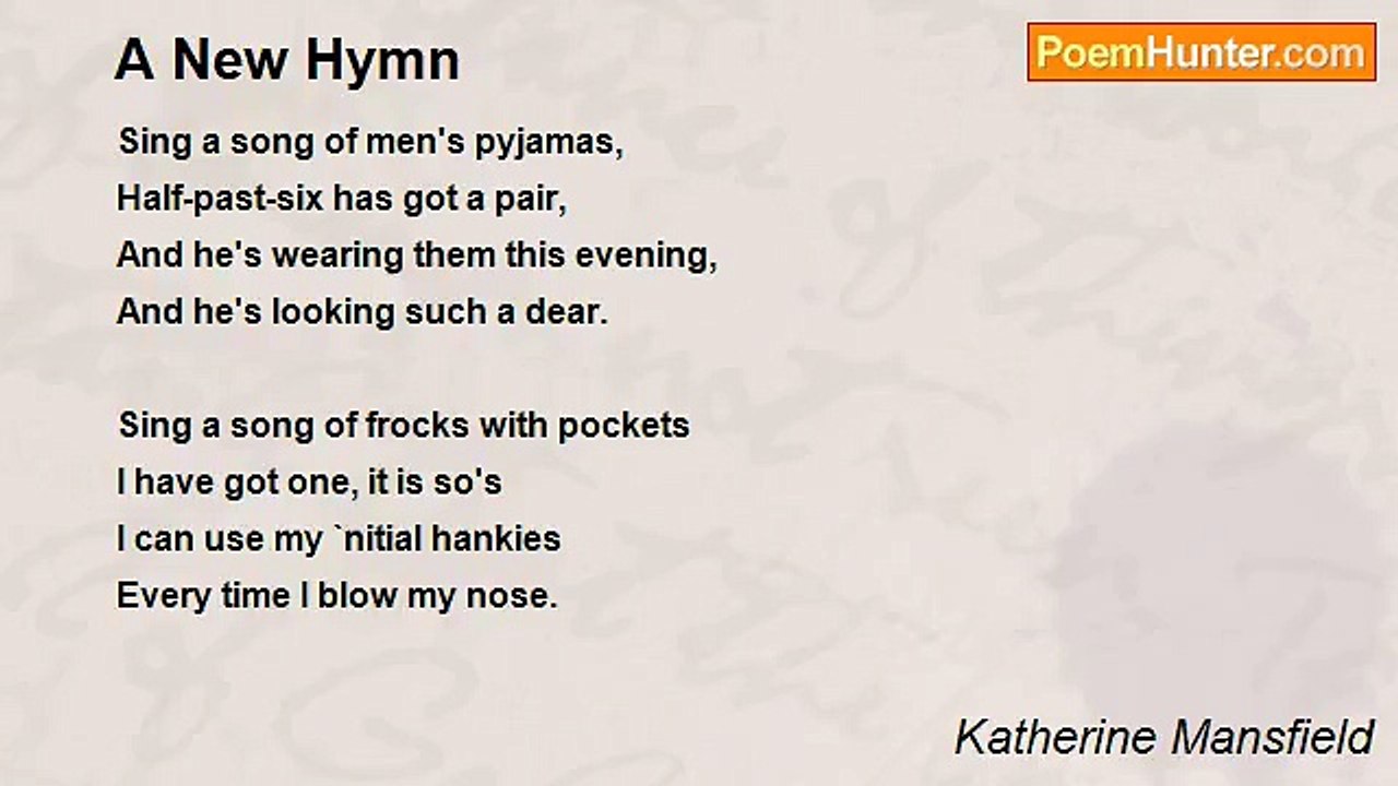Katherine Mansfield - A New Hymn
