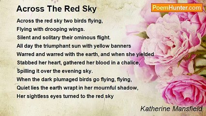 Katherine Mansfield - Across The Red Sky
