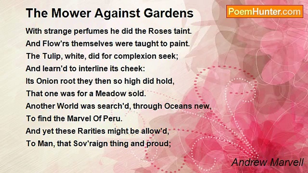 Andrew Marvell - The Mower Against Gardens