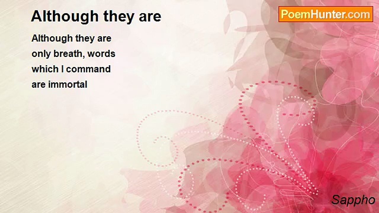 Sappho - Although they are