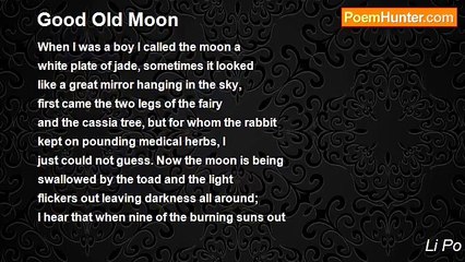 Li Po - Good Old Moon