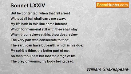 William Shakespeare - Sonnet LXXIV