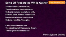 Percy Bysshe Shelley - Song Of Proserpine While Gathering Flowers On The Plain Of Enna