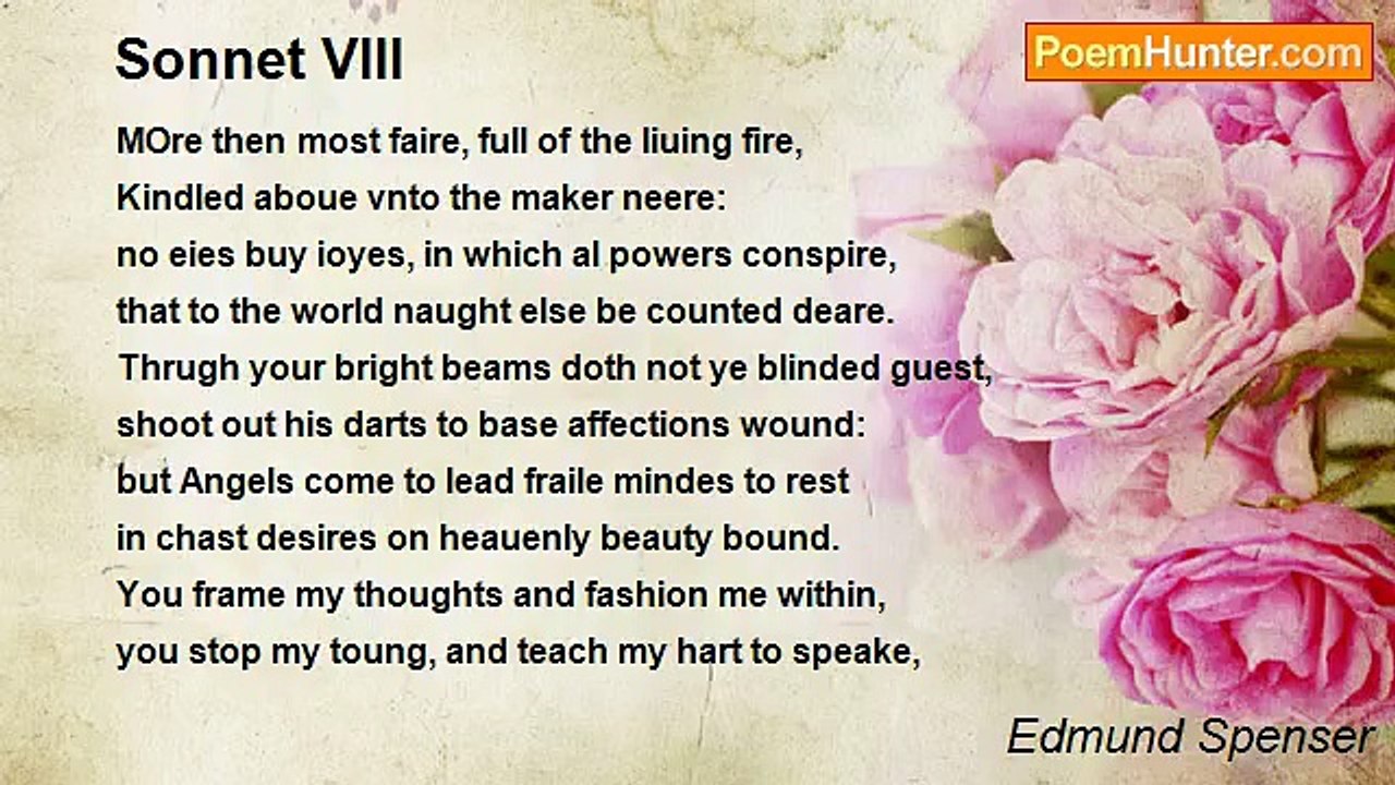 Edmund Spenser - Sonnet VIII