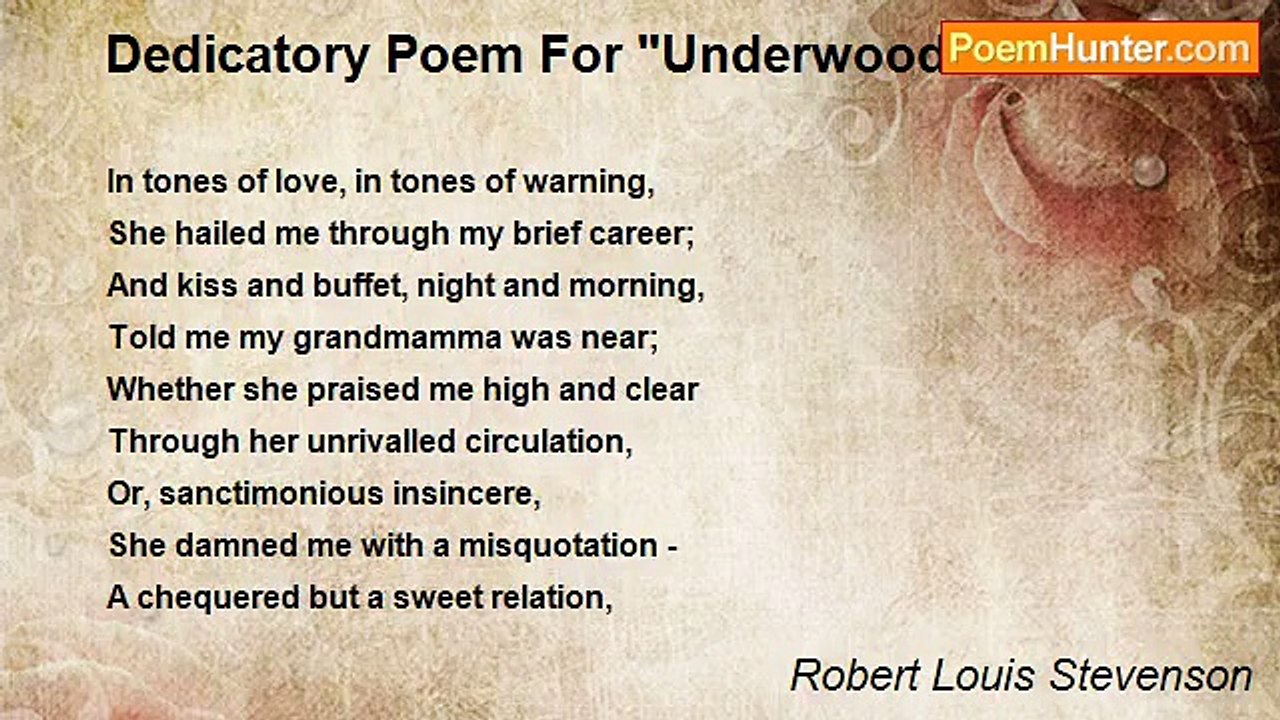 Robert Louis Stevenson - Dedicatory Poem For "Underwoods"