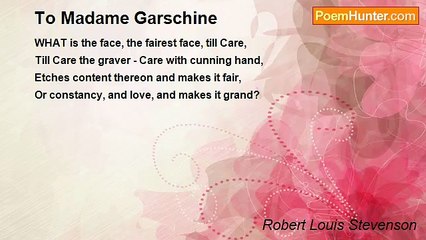 Robert Louis Stevenson - To Madame Garschine