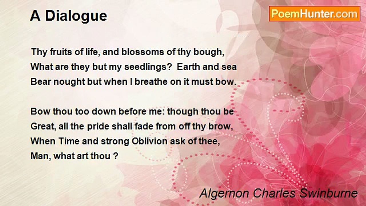 Algernon Charles Swinburne - A Dialogue