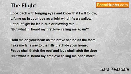 Sara Teasdale - The Flight