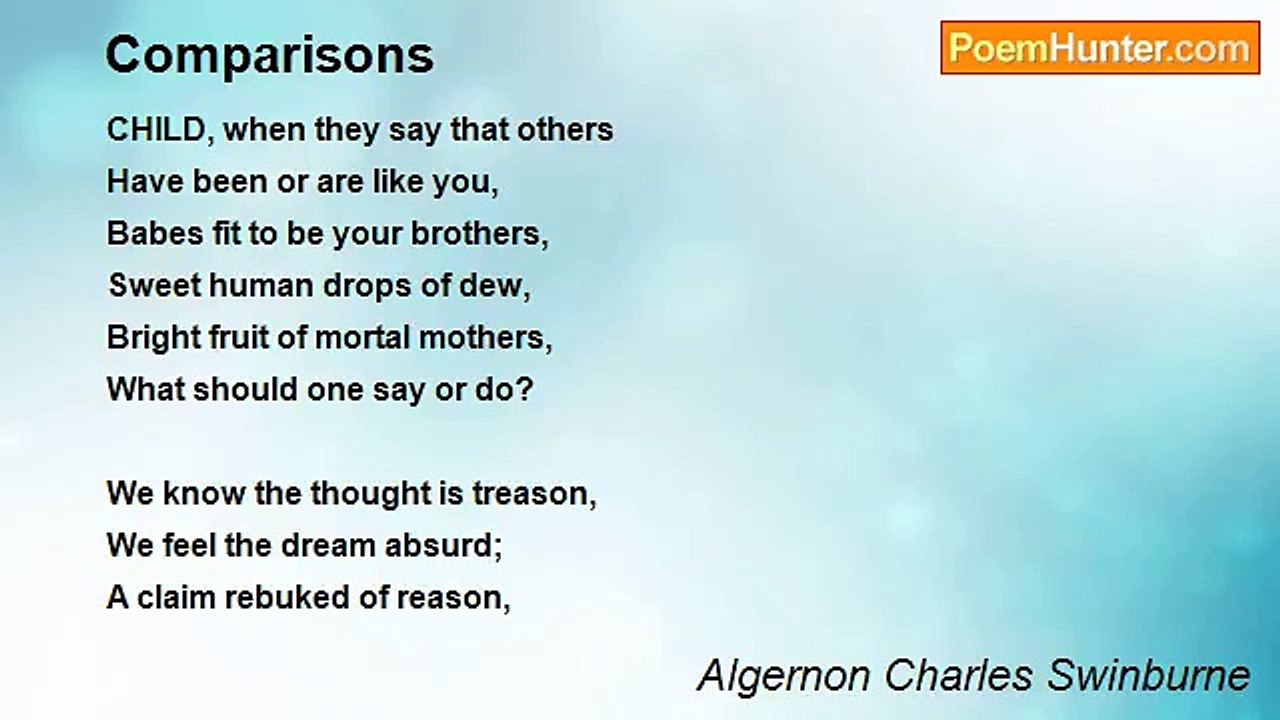 Algernon Charles Swinburne - Comparisons