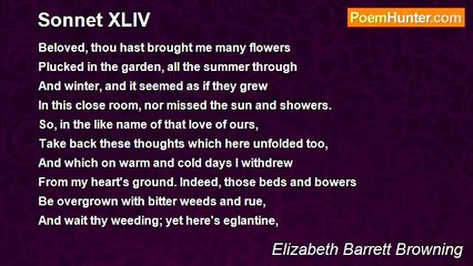 Elizabeth Barrett Browning - Sonnet XLIV