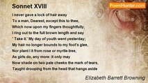Elizabeth Barrett Browning - Sonnet XVIII