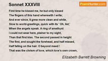 Elizabeth Barrett Browning - Sonnet XXXVIII