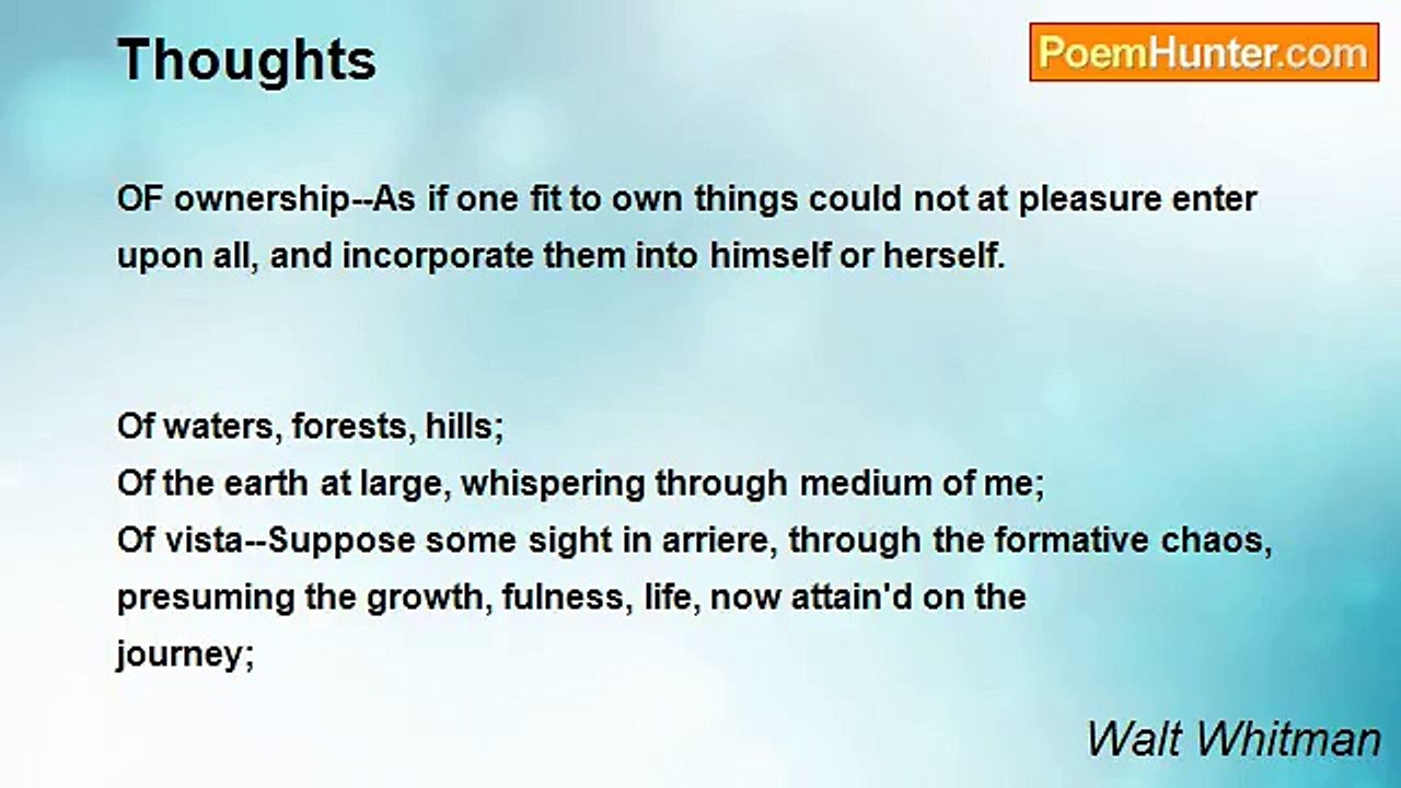 Walt Whitman - Thoughts