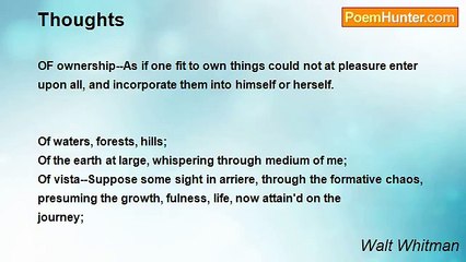 Walt Whitman - Thoughts