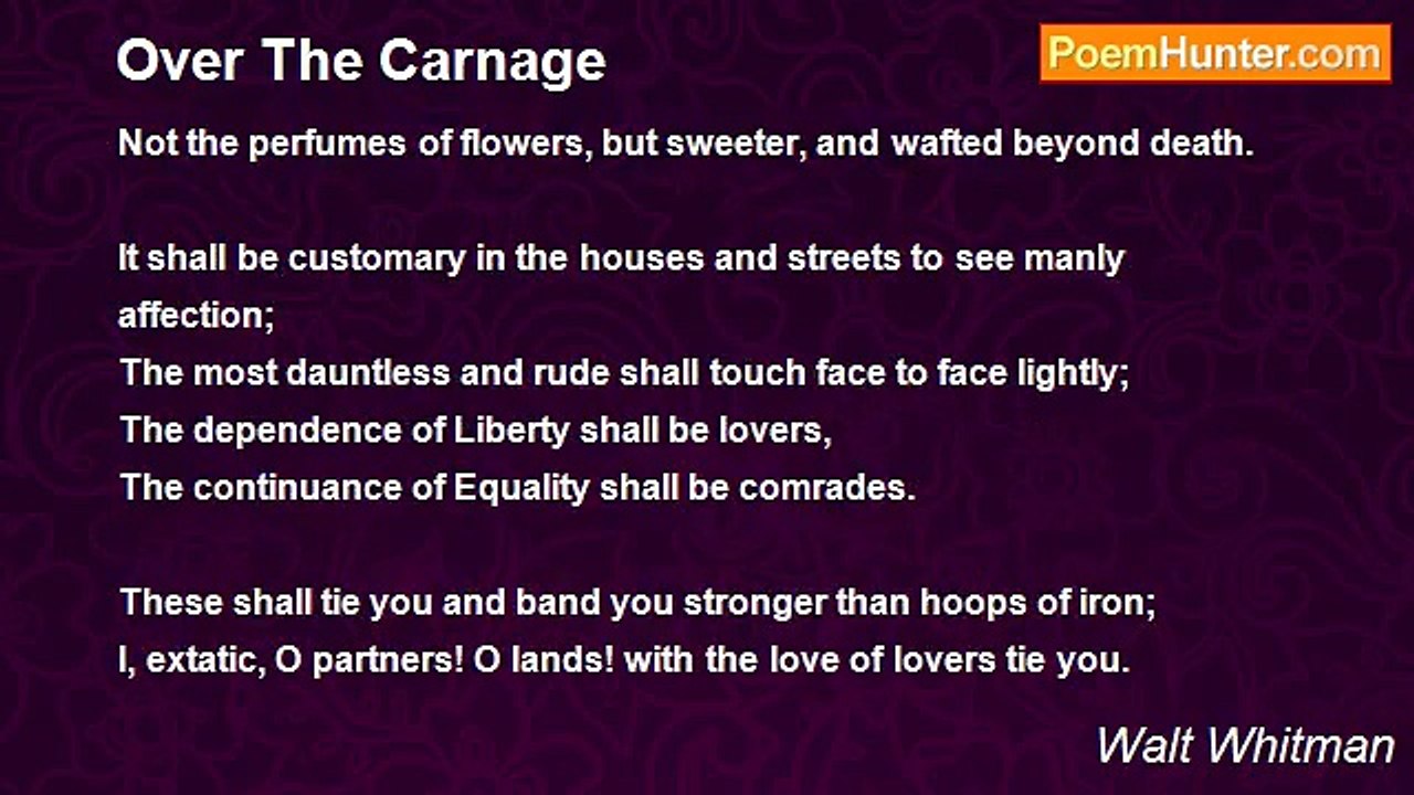Walt Whitman - Over The Carnage