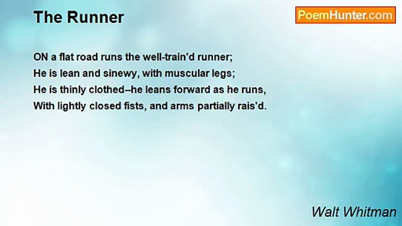 Walt Whitman - The Runner