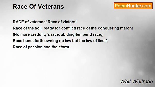 Walt Whitman - Race Of Veterans