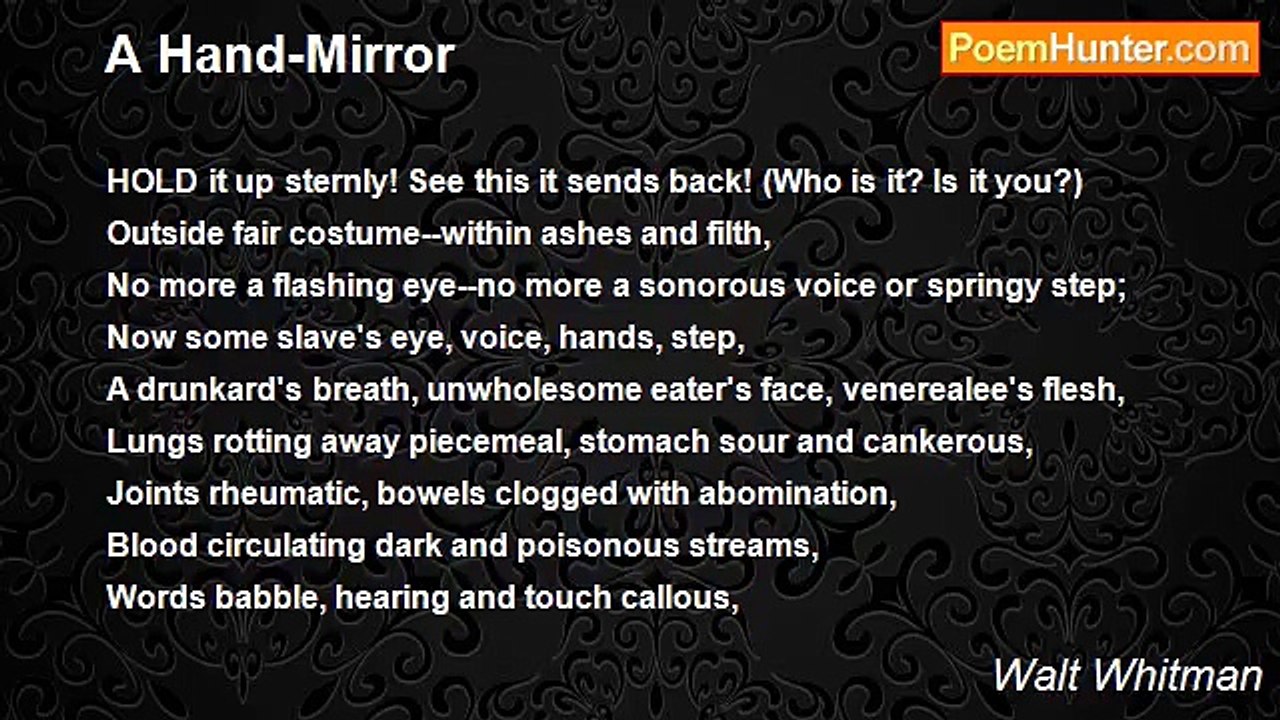 Walt Whitman - A Hand-Mirror